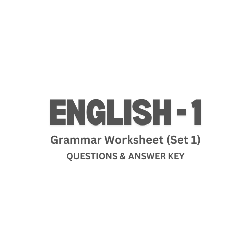 English 1 Grammar Worksheet (Set 1) | English Learners | Six Units