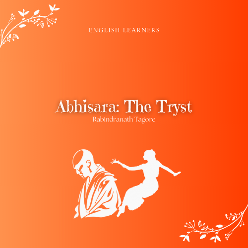 Abhisara: The Tryst | Rabindranath Tagore | PDF Detailed Analysis for ...