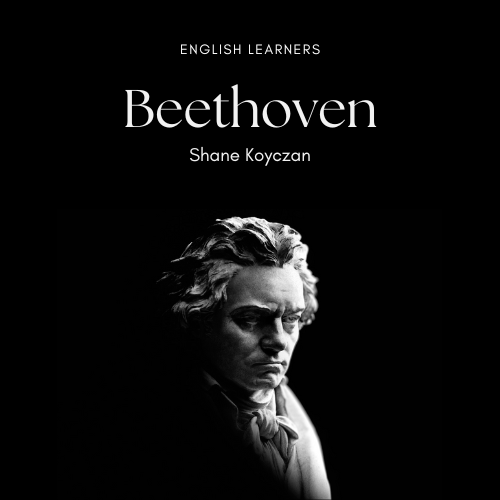 Beethoven | Shane Koyczan | PDF Detailed Analysis for Exam Prep.